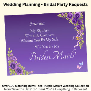 Will You Be My Bridesmaid? Purple Mauve Flowers 