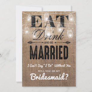 Will you be my Bridesmaid? Rustic Bridesmaid Invitation