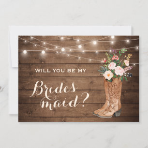 Will You Be My Bridesmaid Rustic Girl Boots Floral Invitation