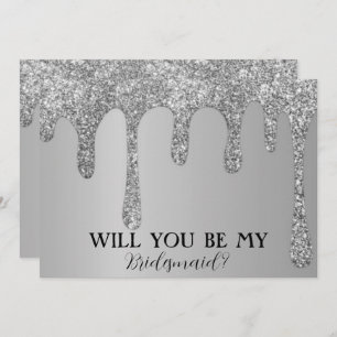 Will You Be My Bridesmaid Silver Glitter Drips Save The Date