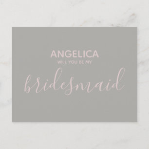 Will you be my bridesmaid simple pastel pink gray invitation postcard
