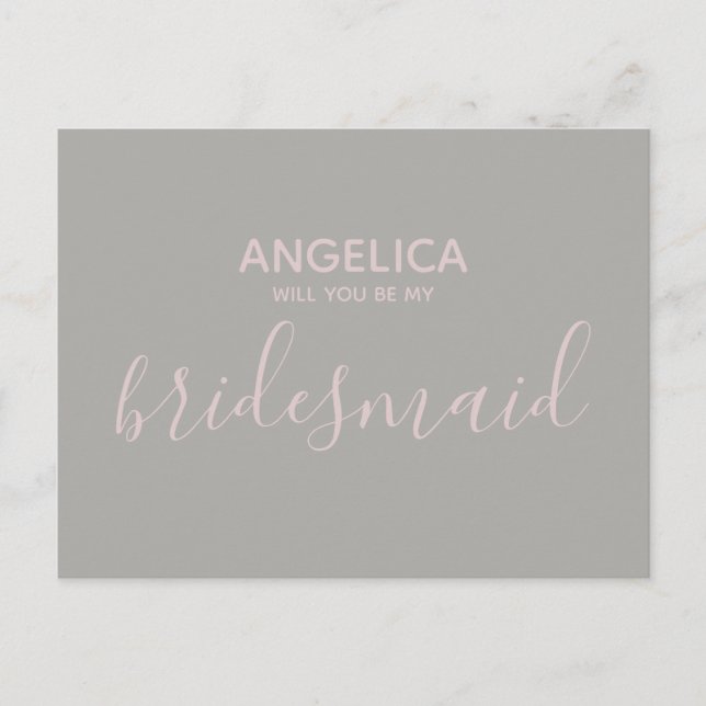 Will you be my bridesmaid simple pastel pink gray invitation postcard (Front)