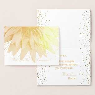 Will You Be My Bridesmaid Sunflower Gold Foil Foil Card