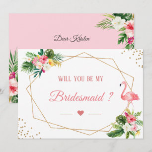 Will You Be My Bridesmaid Tropical Flamingo Floral Invitation