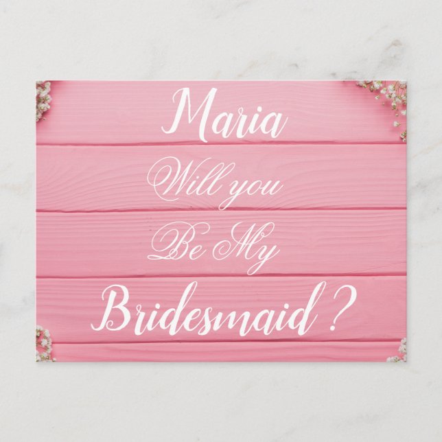 Will you be my bridesmaid wedding invitation postcard (Front)