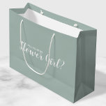 Will You Be My Flower Girl? Modern Proposal Large Gift Bag<br><div class="desc">"Will You Be My Flower Girl?" Modern Proposal Gift Bag
features title "Will You Be My Flower Girl?" in white modern script font style on sage green background.</div>
