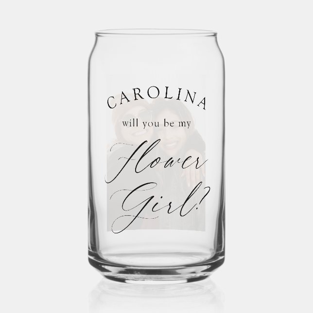 Will You Be My Flower Girl Photo Can Glass (Front)