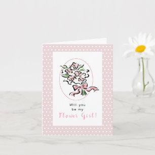 Will you be my Flower Girl? Pink Bouquet Card