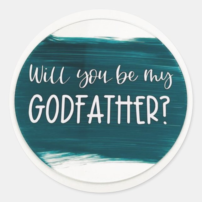 Will You Be My Godfather? Stickers (Front)