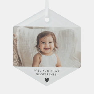 Will You Be My Godparents Photo Proposal Glass Ornament