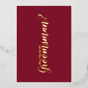 Will You Be My Groomsman? Burgundy and Gold