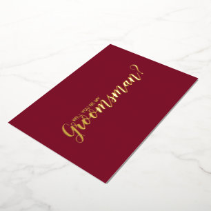 Will You Be My Groomsman? Burgundy and Gold