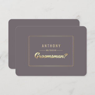 Will you be my Groomsman? Dark Mocha Gold Wedding Invitation