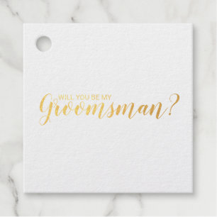 Will You Be My Groomsman? Elegant Gold Foil Favour Tags