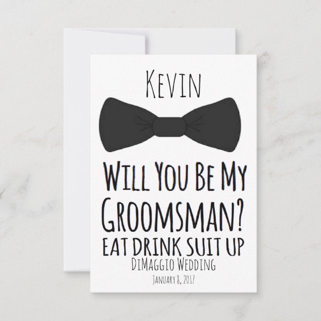 will you be my groomsman? Groomsmen Wedding Invite (Front)