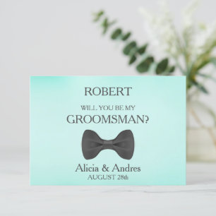Will you be my Groomsman? Invitation