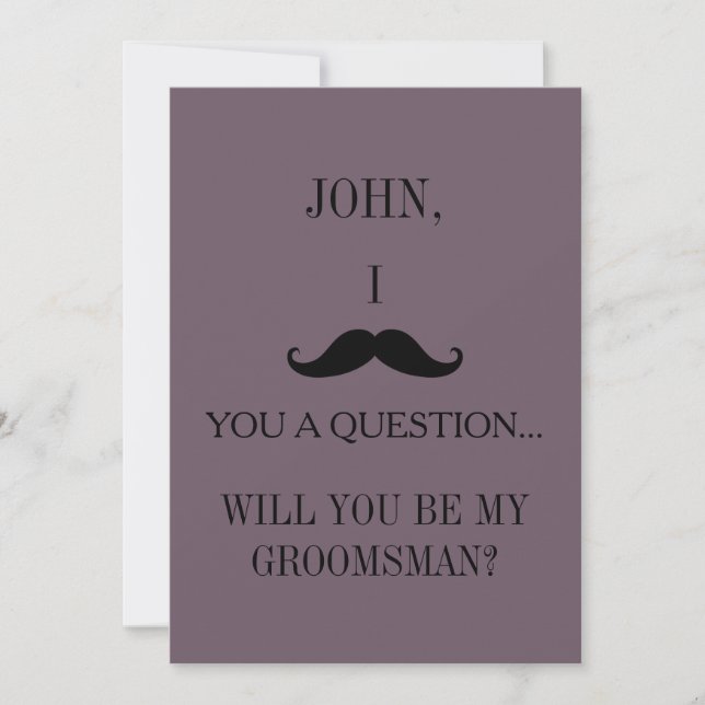 Will you be my Groomsman? Invitation (Front)