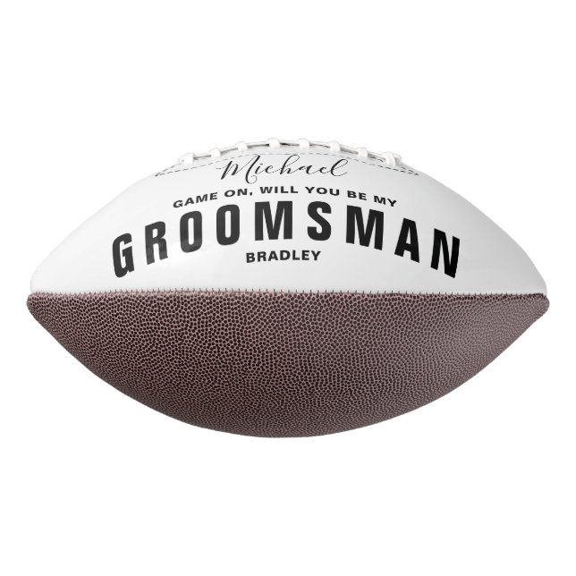 Will You Be My GROOMSMAN Wedding Personalized Name Football (Rotated 270)