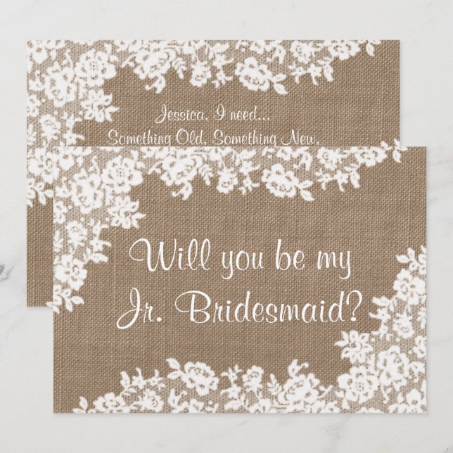 Will You Be My Jr. Bridesmaid Rustic Burlap & Lace Invitation (Front/Back)
