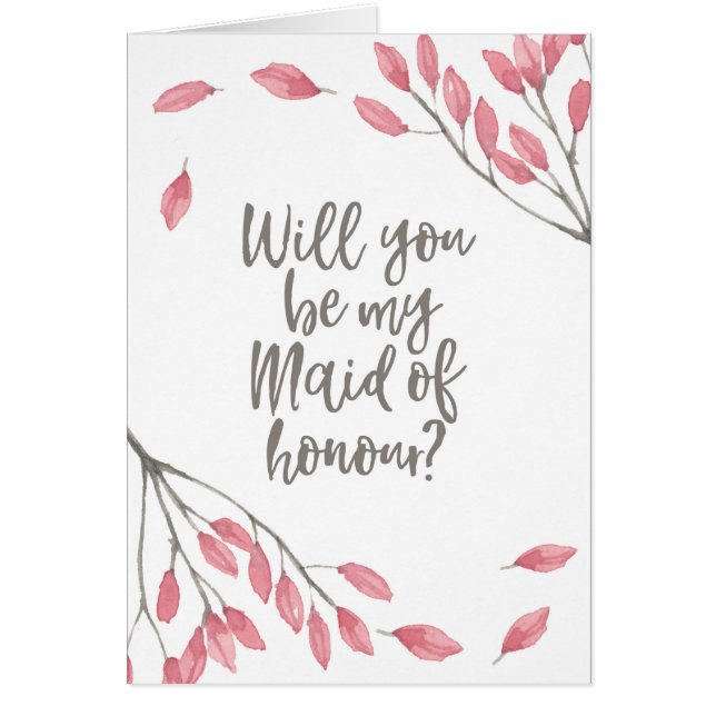 Will you be my Maid of Honor floral Card (Front)