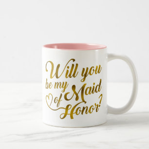 Will you be my Maid of Honor? Two-Tone Coffee Mug