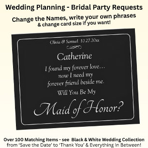 Will You Be My Maid of Honour? Black & White Card