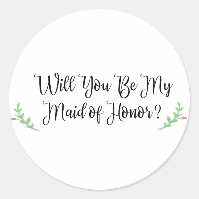 Will You Be My Maid of Honour Flower Sticker (Front)