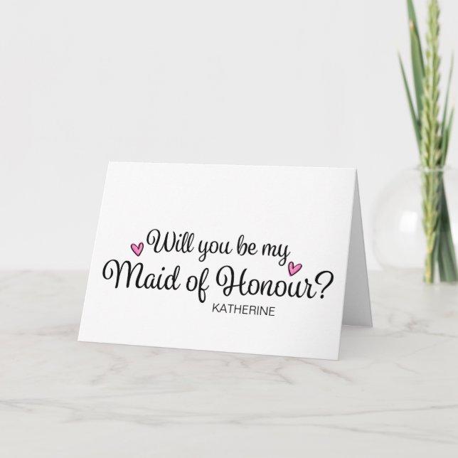 Will You Be My Maid of Honour From Bride Asking Card (Front)