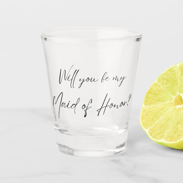 Will you be my Maid of Honour? MOH Proposal Shot Glass (Front)
