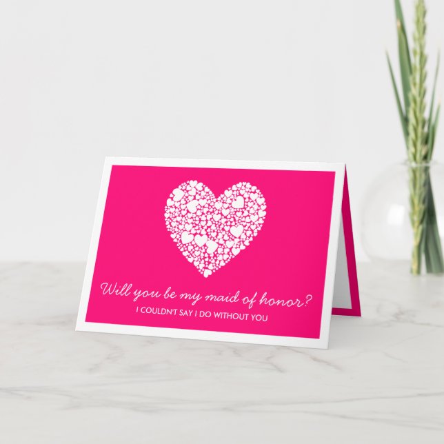 Will You Be My Maid Of Honour? Pink Heart Card (Front)
