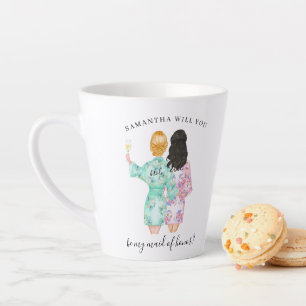 Will you be my Maid of Honour Proposal Latte Mug