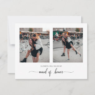 Will You Be My Maid Of Honour Two Photo Card