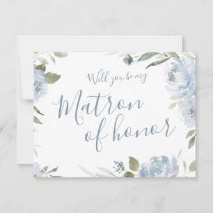 Will you be my matron of honour dusty blue floral invitation