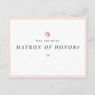 Will you be my matron of honour floral minimalist invitation