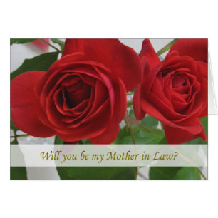 Will you be my Mother-in-Law Card