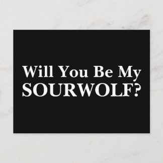 Will you be my SOURWOLF? Customizable Text & Colou Postcard