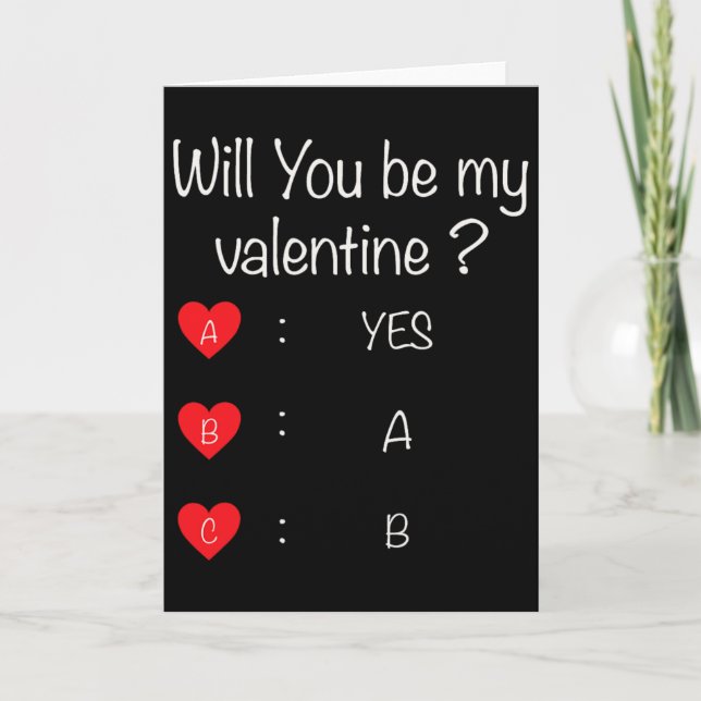 Will You Be My Valentine1  Card (Front)