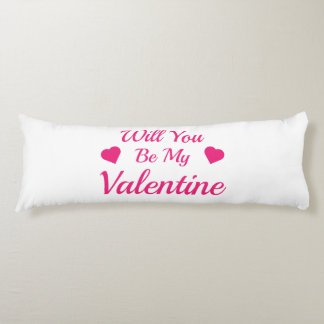 Will You Be My Valentine Body Pillow ( 20" x 54")