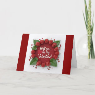Will You Be my Valentine card raspberry love card