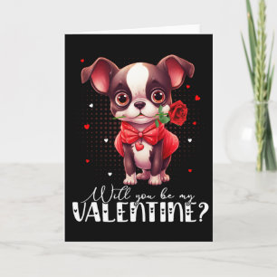 Will You Be My Valentine Cute Boston Terrier Dog L Card