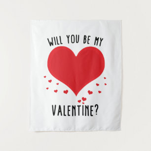 Will you be my valentine tapestry