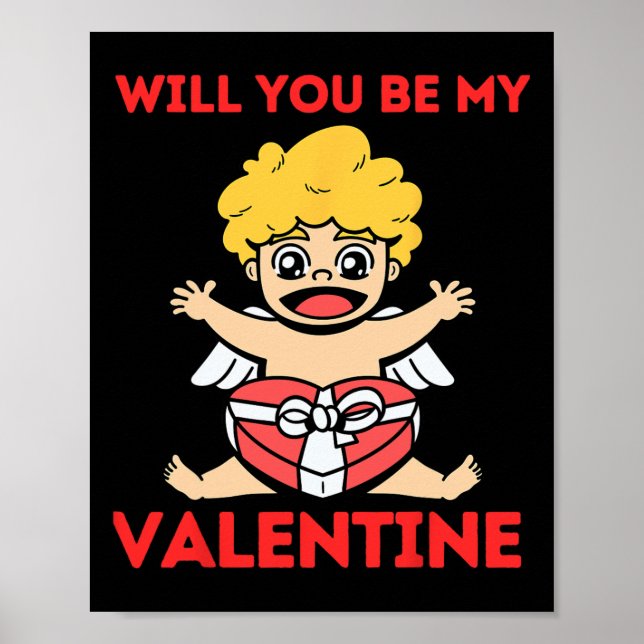 Will You Be My Valentine Valentine's Day Funny Sin Poster (Front)