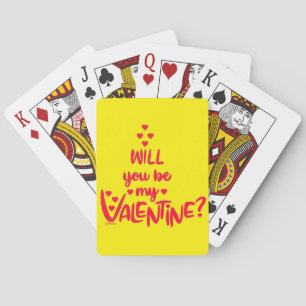 WILL YOU BE MY VALENTINE ? valentine's day gift    Playing Cards