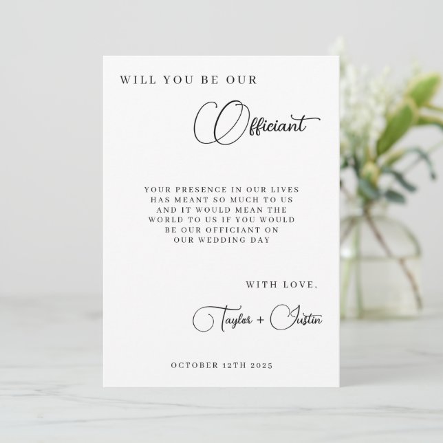 Will You Be Our Wedding Officiant Proposal Simple Invitation (Standing Front)