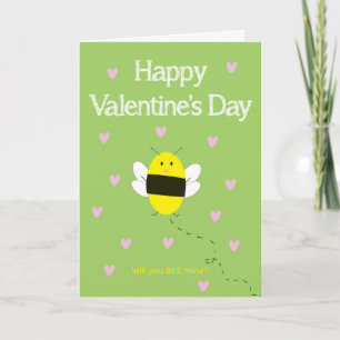 Will You BEE Mine Valentine's Day Card