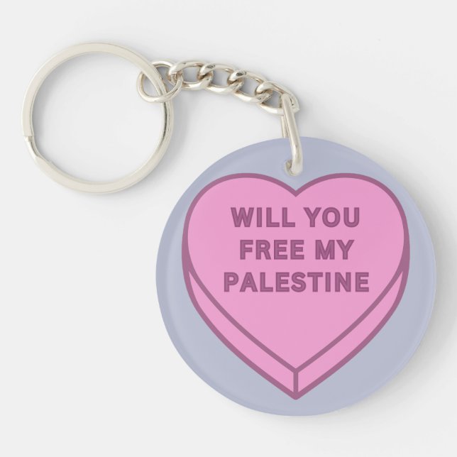 Will you free my Palestine? Cute Candy Heart sweet Keychain (Front)