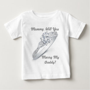 Will You Marry Me? Baby T-Shirt