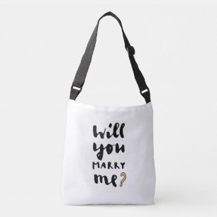 Will you marry me crossbody bag