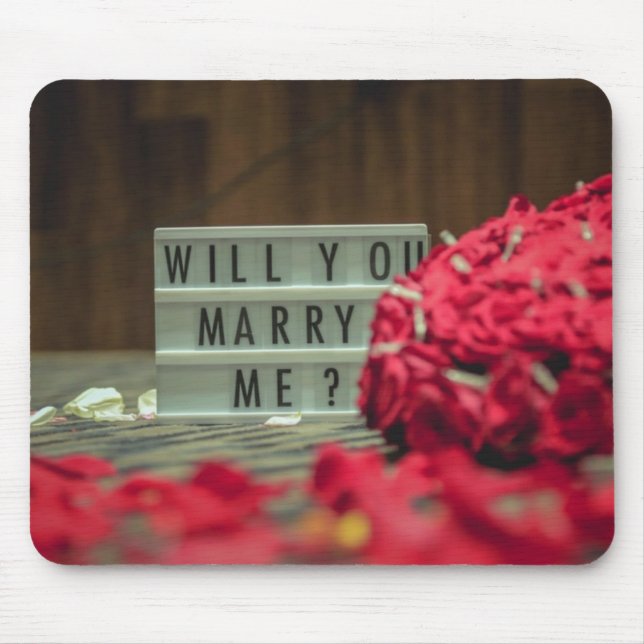 Will You Marry Me? Marriage Proposal Mouse Pad (Front)