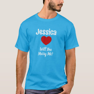 Will You Marry Me Personalized Name T-Shirt